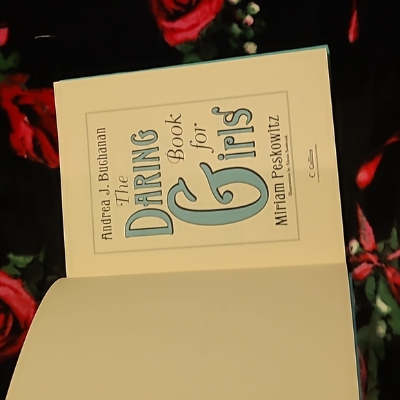 GIFTABLE🎁THE DARING BOOK FOR GIRLS By Andrea Buchanan & Miriam Peskowitz - Picture 5 of 10